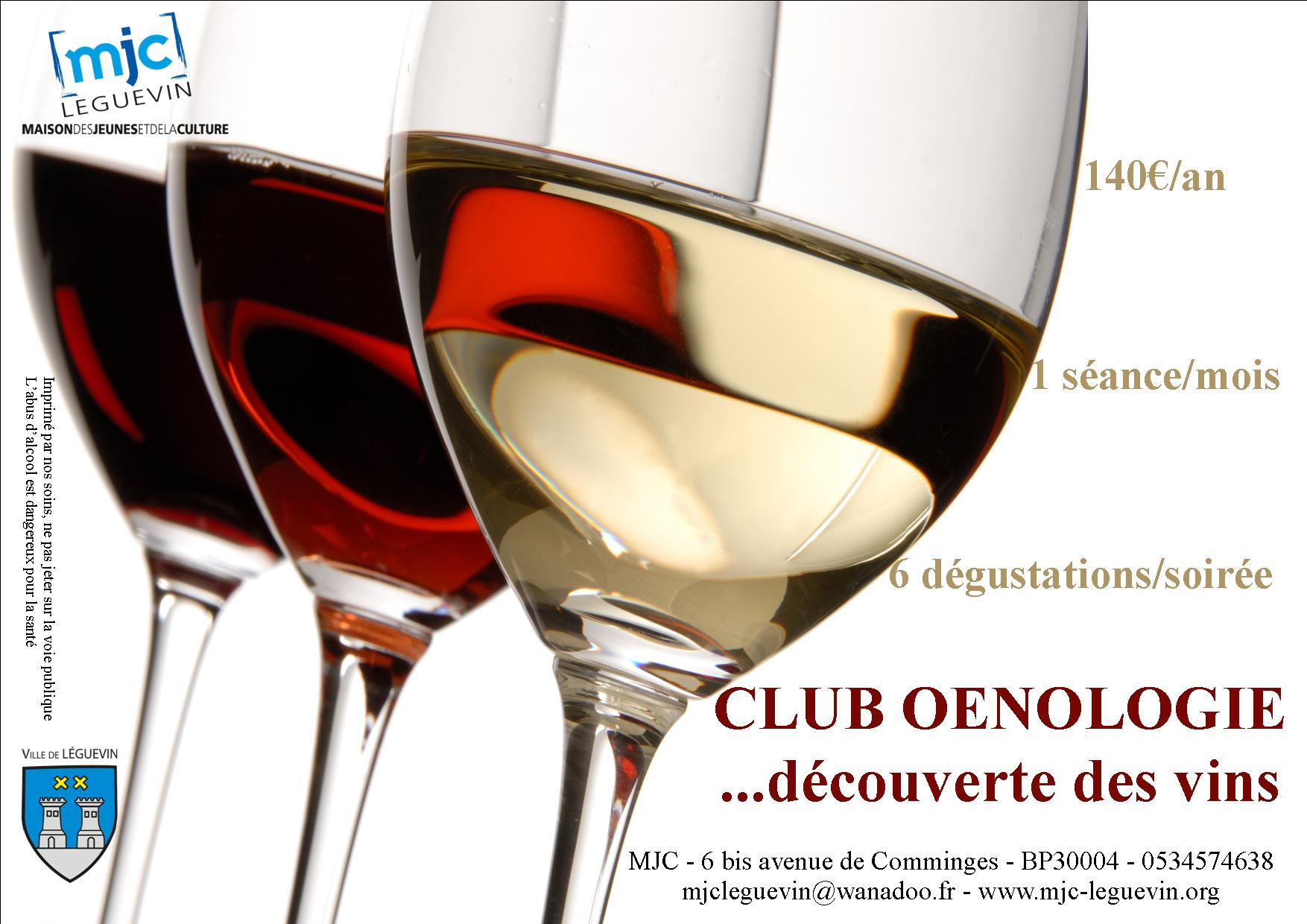 Club Oenologie/Découverte des vins | MJC de Leguevin | Association de