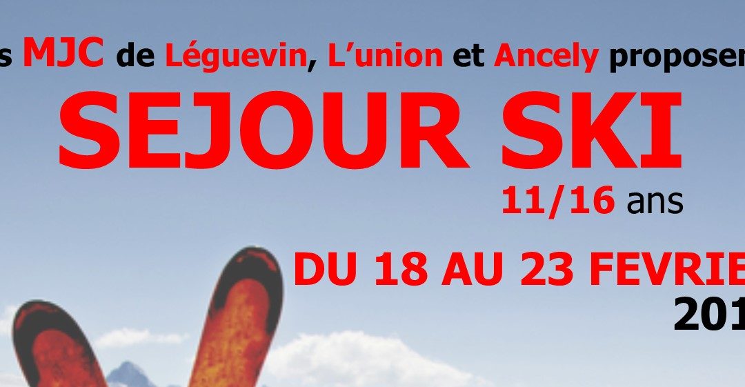 SEJOUR SKI 2018