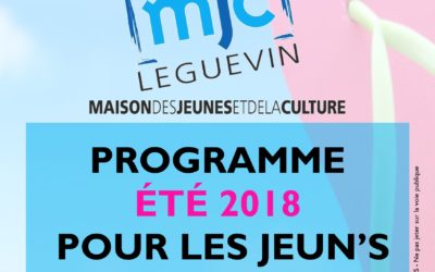 PROGRAMME ÉTÉ 2018 !