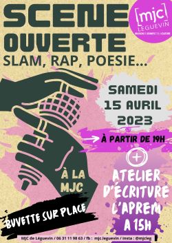 SOIREE SCENE OUVERTE 15/04 – RAP, SLAM, POESIE