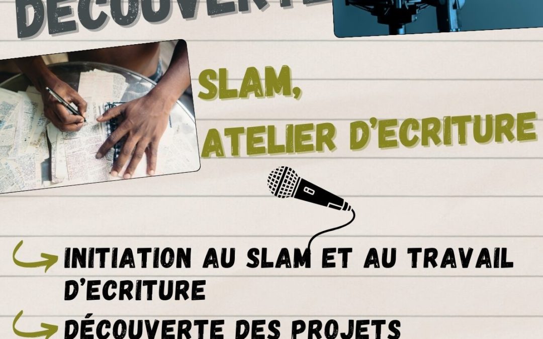 SOIREE DECOUVERTE SLAM/ATELIER D’ECRITURE