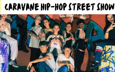 SEMAINE DES CULTURES URBAINES – CARAVANE HIP-HOP STREET SHOW